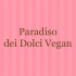 Paradiso dei Dolci Vegan